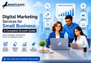 Digital Marketing Services for Small Business: A Complete Growth Guide