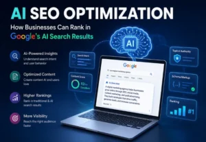 AI SEO Optimization: How Businesses Can Rank in Google’s AI Search Results